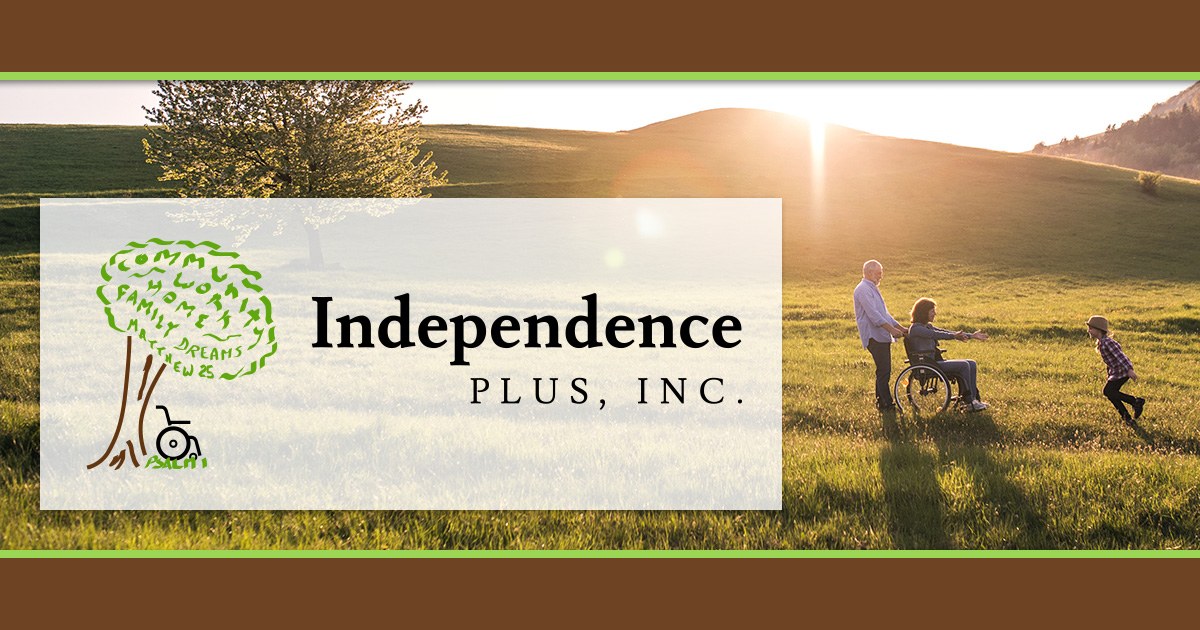 Independence Plus, Inc. - Crookston, MN